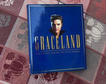 1993 Graceland: The Living Legacy of Elvis Presley Hardcover Coffee Table Book
