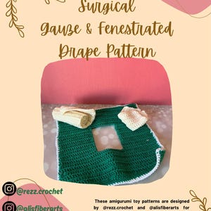 CROCHET PDF PATTERN: Surgical fenestrated drape&Dressing/Gauze Amigurumi pretend toy by rezz.crochet scientific instrument English file