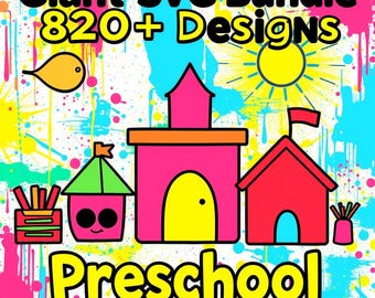SVG Bundle 820+ Preschool Adventures SVGs Preschool SVG Perfect for Cricut & Silhouette