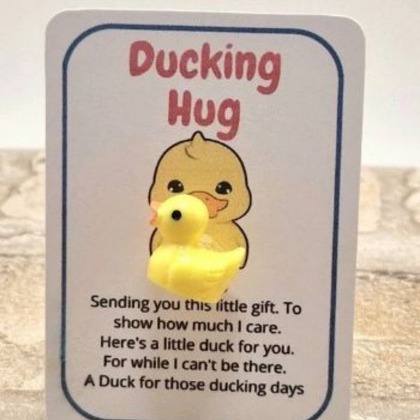 Ducking hug duck, thinking of you, gag gift, funny gift, little pocket Hug, mothers day gift, gift for her, birthday gift for her.