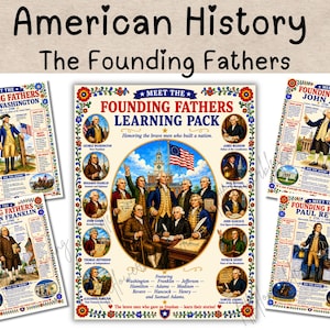 May include: A set of five educational posters titled American History The Founding Fathers Learning Pack. The posters feature historical illustrations, portraits, and text about figures like George Washington, John Adams, and Benjamin Franklin.
