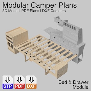 May include: A 3D model of a modular camper van interior, including a bed frame, drawers, and cabinets. The design is rendered in light wood tones. Text at the top reads "Modular Camper Plans". Below are icons for STP, PDF, and DXF files. The text "Bed & Drawer Module" is at the bottom.