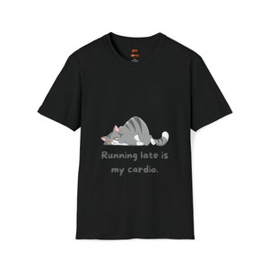 Running Late in my Cardio, Unisex Softstyle T-Shirt, humorous tee image 4
