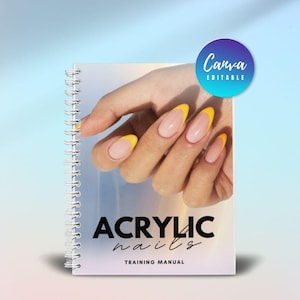Acrylic Nails Training Manual, Nail Course template for Students, Trainers, Editable Nail Extensions Guide, Nail Tech, Nail Class, Nail Art