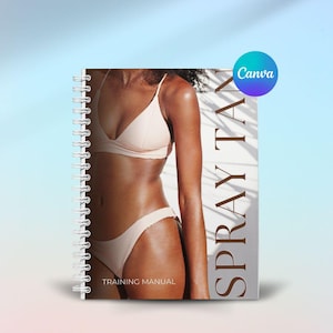 Spray Tanning Training Manual,Editable Spray Tan Guide,Learn, Teach Spray Tanning,Tan Course for Studens,Tutors,ebook for Beauty Training