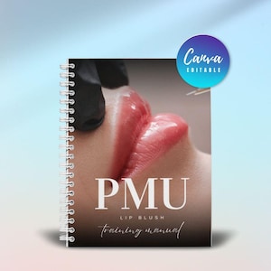 PMU Lip Blush-trainingshandleiding, bewerkbare gids voor lip-PMU, digitaal e-boek, lipblush, permanente make-up, verschillende technieken
