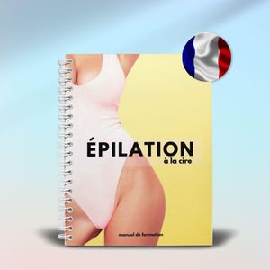 French Waxing Training Manual – Editable Face & Body Waxing Guide – Hard Wax, Soft Wax, Bikini Wax PDF – Student and Trainer Ebook Download