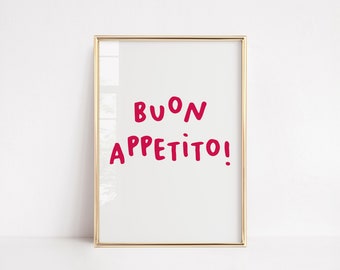 BUON APPETITO | ITALIAN saying | Quote typography minimal Simple Home Decor | Kitchen art | Italian Italy Gift Funny Wall Art Kitchen