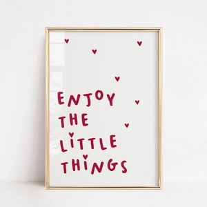 Disfruta de LAS PEQUEÑAS COSAS / Cita de la vida Arte / Preppy Cute Home / Póster Arte de la pared Decoración de la casa / Esta pequeña vida / Coqueta muñeca Dormitorio
