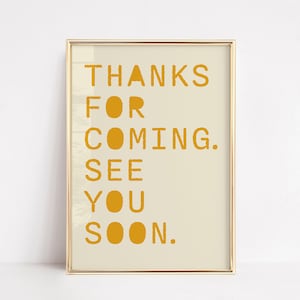 THANKS FOR COMING See you soon | Poster Bundle | Fun Home Office Studio Shop Wall Art | Typography Quote Poster | Minimalist Simple Decor