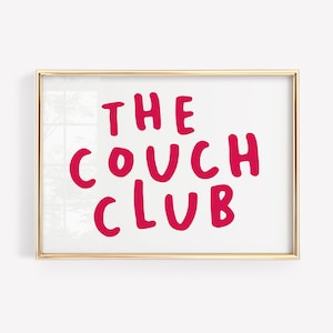 THE COUCH CLUB | Typography Quote poster introverts stay home Trendy Fun wall art For living room, college dorms, Bedroom
