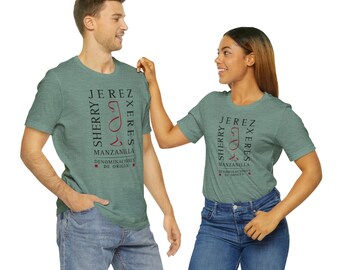 Sherry/Jerez/Manzanilla Spanish Wine Unisex Tee Shirt
