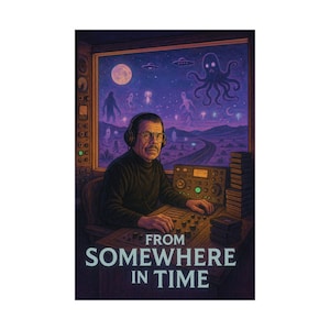 Art Bell Poster, From Somewhere in Time Sci-Fi Paranormal Print, Retro Alien Radio Decor, Cosmic Horror Broadcast Wall Art, Americana,