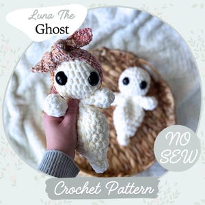 Luna the Ghost Snuggler Pattern | Crochet Pattern | Cute Baby Ghost | Beginner Friendly | Crochet Halloween | Quick | No Sew
