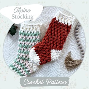 Alpine Christmas Stocking Pattern | Crochet Pattern | Cute Crochet Pattern | Beginner Friendly | Christmas Crochet | No Sew