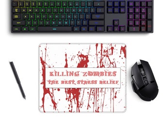Killing Zombies: The Best Stress Relief Medium Gaming Pad,  a Perfect Gift for Horror Zombie Fans & Gamers