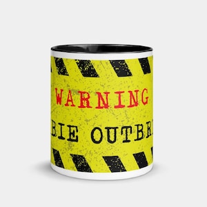 Mug Warning Zombie Outbreak Two-Tone Glossy Ceramic Coffee Drinkware The Undead Morning Brew Zombie Apocalypse Fun Quirky Birthday Gift