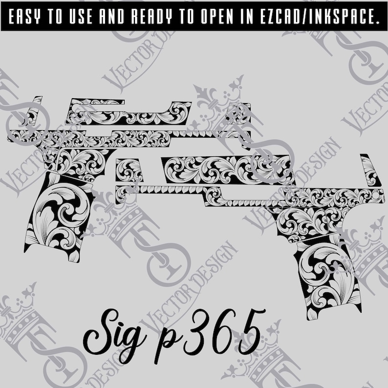 Sig Sauer P365 Scroll Vector Design Engraving Files,pistol Engrave