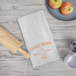 Locally Grown Parker County TX Peach Tea Towel, Parker County Texas, Texas Peaches