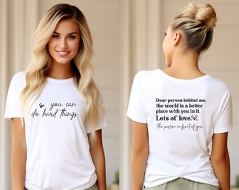 Camiseta "Querida persona detrás de mí", suéter "Eres importante", camiseta "Puedes hacer cosas difíciles", sudadera "La salud mental importa", camiseta "Amabilidad", positividad