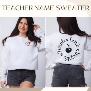Personalized Teacher Sweatshirt, Teacher Name and Apple Crewneck, Custom Teacher Shirt, Gift for Teacher, Teacher Name Shirt, Grad Gift