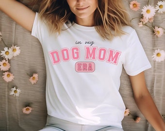 In My Dog Mom Era Shirt, Personalized Dog Mama Sweat Shirt, Custom Dog Sweatshirt, Pet Lover, New Dog Owner, Gift for mom, Mothers Day Gift