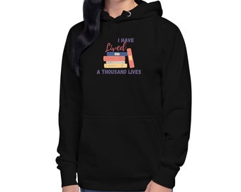 I Have Lived 1000 Lives Hoodie