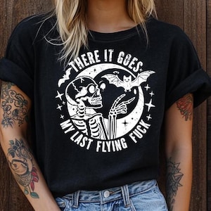 There It Goes My Last Flying F*ck SVG| My Last Flying F*ck Bat PNG| Funny Skeleton Halloween Bundle| Skeleton Svg| My Last Flying Svg Png