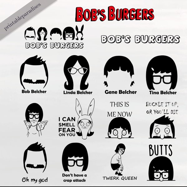 Bob's burger bundle svg, butts svg, twirk queen, belcher, linda svg, tina svg, buckle it now, bob's burger cricut, cut file, silhouette