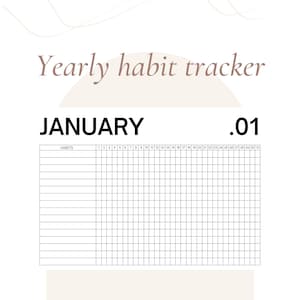 Peut inclure: Un tableau de suivi des habitudes en noir et blanc pour janvier avec le texte "Yearly habit tracker" et ".01" en haut. Le tableau comporte une colonne pour chaque jour du mois et des lignes pour différentes habitudes.