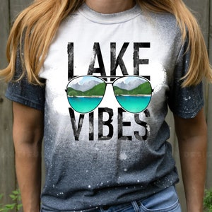 Lake Vibes, Summer, Ready to press DTF TRANSFER ,shirt iron on.