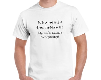 Who Needs the Internet Crewneck T-shirt - Comedy Joke T-shirt