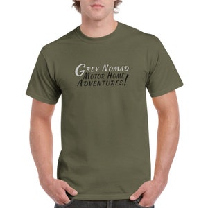 Grey Nomad Motor Home Adventures T-shirt - Heavyweight Unisex Crewneck T-shirt - Gift t-shirt Military Green
