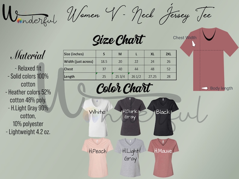 May include: Size chart and color chart for a V-neck jersey tee. The chart shows sizes S, M, L, XL, and 2XL with corresponding measurements in inches for width, chest, and length. The color chart shows six colors: White, H.Dark Gray, Black, HPeach, H.Light Gray, and H.Mauve.