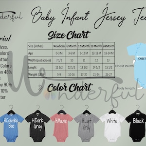 May include: Size chart for baby infant jersey tees, showing measurements in inches and pounds. Color chart with six color options: Columbia Blue, Dark Gray, Mauve, Light Gray, White, and Black.