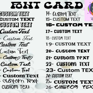 May include: A black and white image with a list of 26 different font styles for custom text. The text reads "FONT CARD" at the top of the image. Each font style is numbered from 1 to 26.