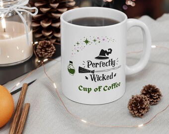 Taza de café Perfectly Wicked, regalo para un fanático malvado, taza de mago, taza del Mago de Oz, linda idea de regalo para un amigo, regalo navideño