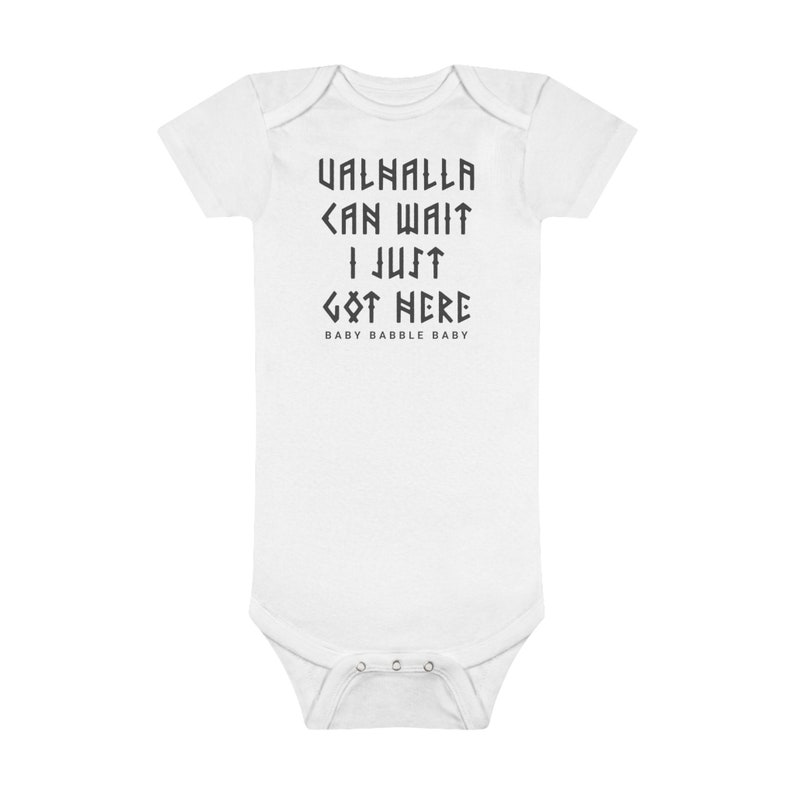 Baby Viking Onesie Baby Norse Onesie Valhalla Can Wait I Etsy