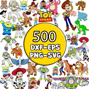 Puede incluir: Una imagen colorida con personajes de la franquicia de películas Toy Story. La imagen incluye a Woody, Buzz Lightyear, Jessie, Mr. Potato Head y otros personajes. El texto "500 DXF-EPS PNG-SVG" se muestra en un círculo amarillo.