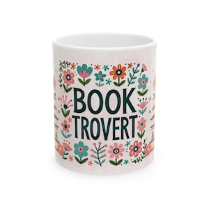 Booktrovert Mug | Cute Floral Book Lover Coffee Cup | Introvert Gift for Readers & Bookworms