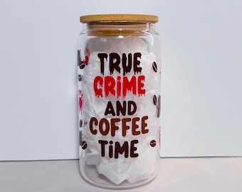 Coffee Glass Can 16oz True Crime Cup with Bamboo Lid Straw Funny Crime Lover Gift Reusable Ecofriendly Iced Coffee Matcha