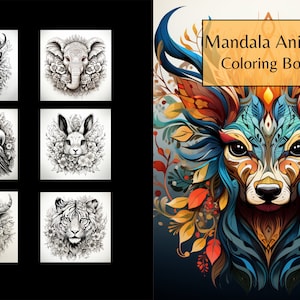 Mandala Animals : A Mandala Coloring Book for Adults