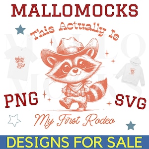 This Actually Is My First Rodeo SVG PNG Cute Raccoon Cowboy Funny Trash Panda Design Instant Download Digital File Transparent Background