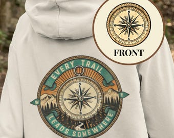 Hiking Hoodie, Retro National Park Sweatshirt, Compass Explorer Gift, Cozy Camping Apparel, Front and Back Print, Adventure Apparel
