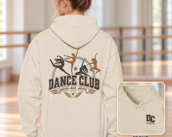 Dance Club Hoodie, Retro Dancer Sweatshirt, Dance Team Gift, Competition Dance Gift, Dance Studio Hoodie, Front and Back Print Sweatshirt