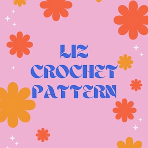 Liz crochet pattern