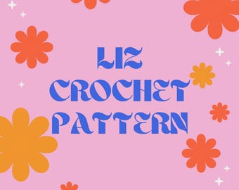 Liz crochet pattern
