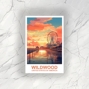 May include: A Wildwood, United States of America art print. The image features a Ferris wheel, pier, and buildings silhouetted against a vibrant sunset sky with orange, pink, and blue hues. The text "WILDWOOD" and "UNITED STATES OF AMERICA" is displayed at the bottom.