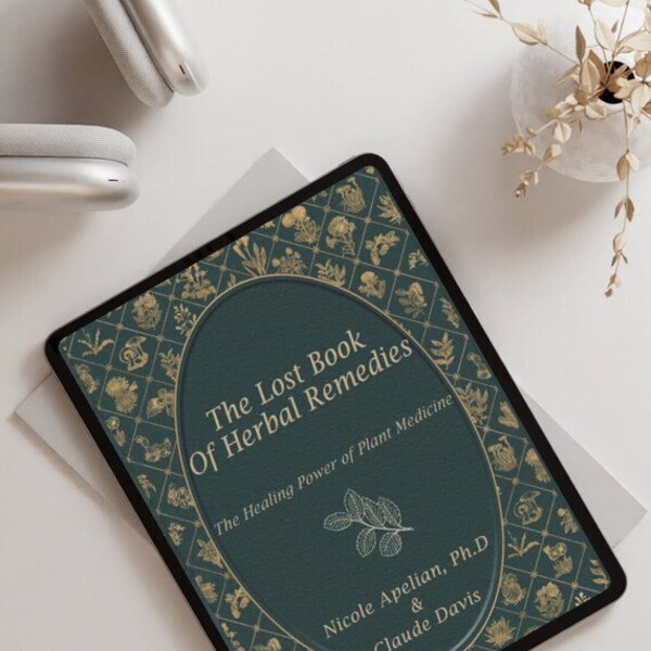 The Lost Book of Herbal Remedies Digital