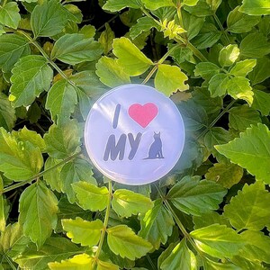 I Love My Cat (pin back button)
